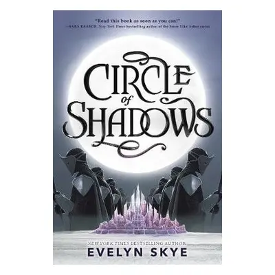 Circle of Shadows - Skye, Evelyn