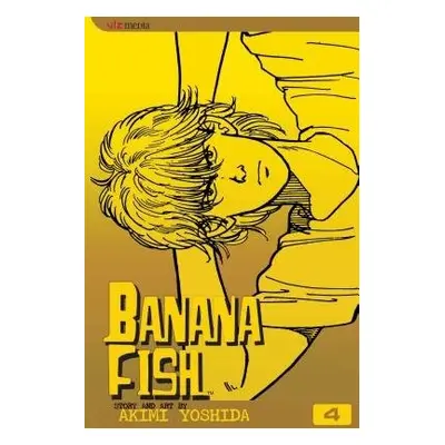 Banana Fish, Vol. 4 - Yoshida, Akimi