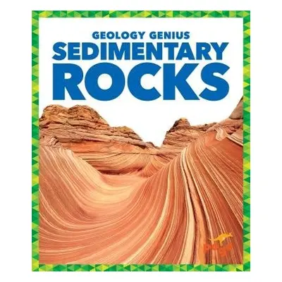 Sedimentary Rocks - Pettiford, Rebecca