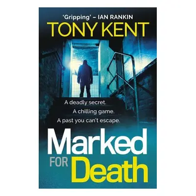 Marked for Death - Kent, Tony