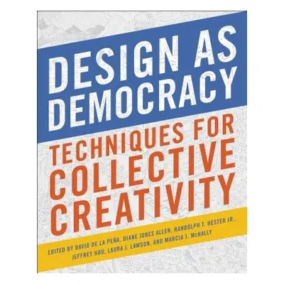 Design as Democracy