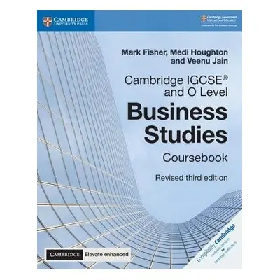 Cambridge IGCSE® and O Level Business Studies Revised Coursebook with Digital Access (2 Years) 3