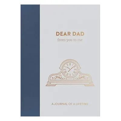 Dear Dad, from you to me - from you to me ltd