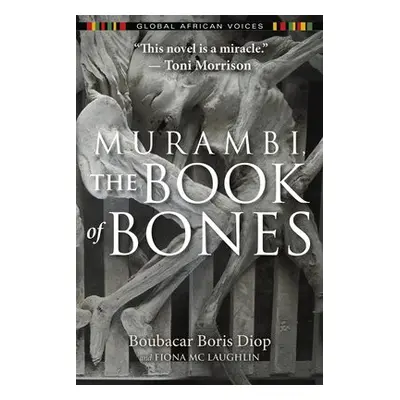 Murambi, The Book of Bones - Diop, Boubacar Boris a Mc Laughlin, Fiona