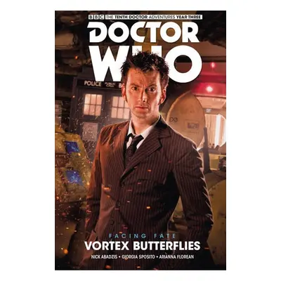 Doctor Who - The Tenth Doctor: Facing Fate Volume 2: Vortex Butterflies - Abadzis, Nick