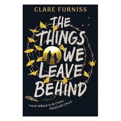 Things We Leave Behind - Furniss, Clare