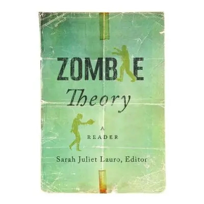 Zombie Theory