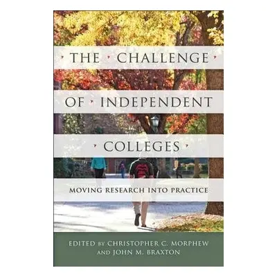 Challenge of Independent Colleges