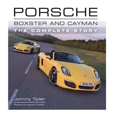 Porsche Boxster and Cayman - Tipler, Johnny