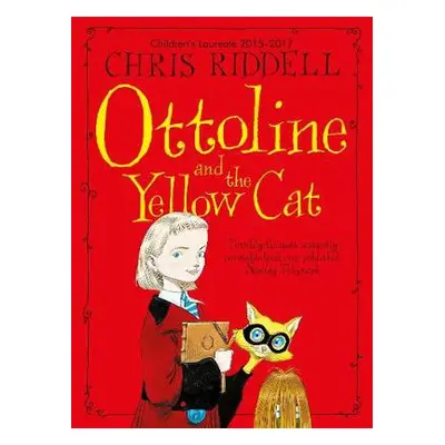 Ottoline and the Yellow Cat - Riddell, Chris