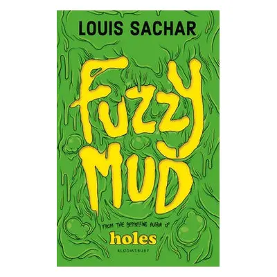 Fuzzy Mud - Sachar, Louis