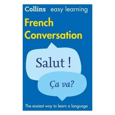 Easy Learning French Conversation - Collins Dictionaries