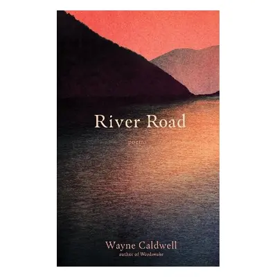 River Road - Caldwell, Wayne