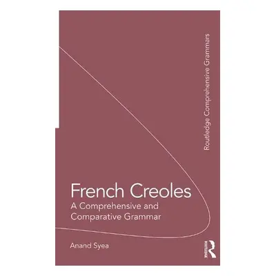 French Creoles - Syea, Anand