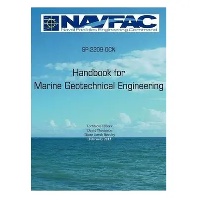 Handbook of Marine Geotechnical Engineering Sp-2209-Ocn