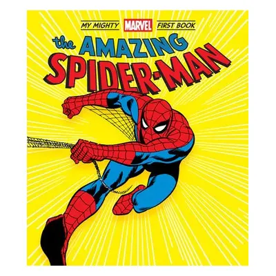 Amazing Spider-Man: My Mighty Marvel First Book - Marvel Entertainment