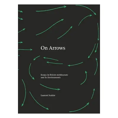 On Arrows - Stalder, Laurent