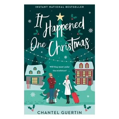 It Happened One Christmas - Guertin, Chantel