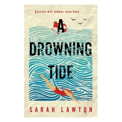 Drowning Tide - Lawton, Sarah