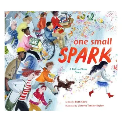 One Small Spark - Spiro, Ruth