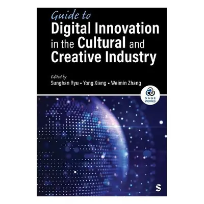 Guide to Digital Innovation in the Cultural and Creative Industry