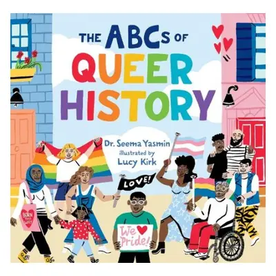 The ABCs of Queer History - Yasmin, Dr. Seema