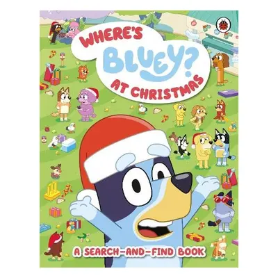 Bluey: Where’s Bluey? At Christmas - Bluey