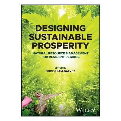 Designing Sustainable Prosperity