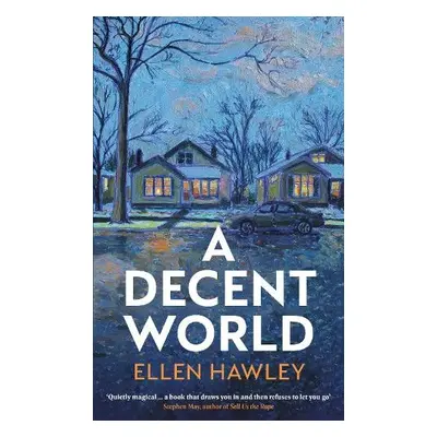 Decent World - Hawley, Ellen