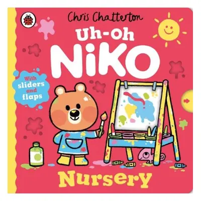 Uh-Oh, Niko: Nursery - Chatterton, Chris