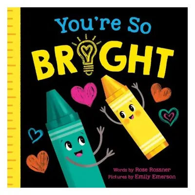 You're So Bright - Rossner, Rose