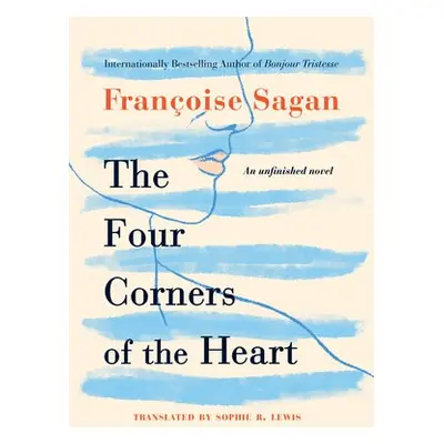 Four Corners of the Heart - Sagan, Francoise