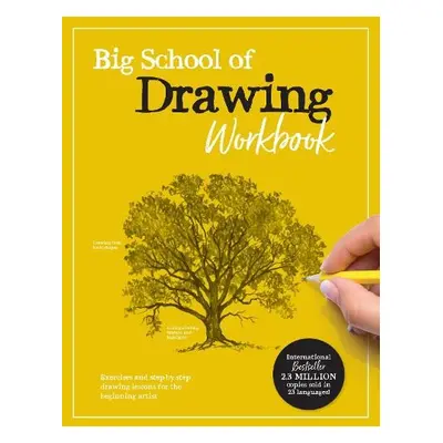 Big School of Drawing Workbook - Walter Foster Creative Team