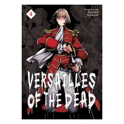 Versailles of the Dead Vol. 4 - Suekane, Kumiko