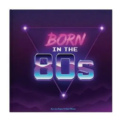 Born In The 80s - Tapper, Lucy