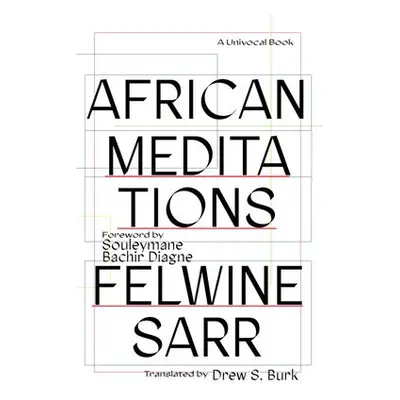 African Meditations - Sarr, Felwine