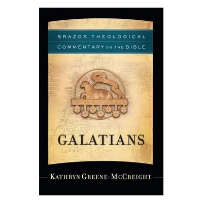 Galatians - Greene–mccreigh, Kathryn a Reno, R. a Jenson, Robert a Wilken, Robert a Radner, Ephr