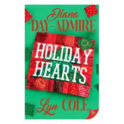 Holiday Hearts - Day-Admire, Diana a Cole, Lyn