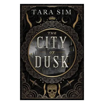 City of Dusk - Sim, Tara