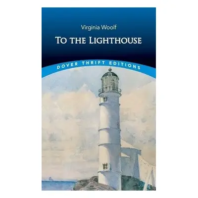 To the Lighthouse - Woolf, Virginia