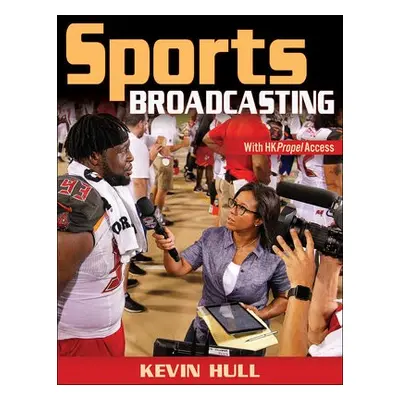 Sports Broadcasting - Hull, Kevin