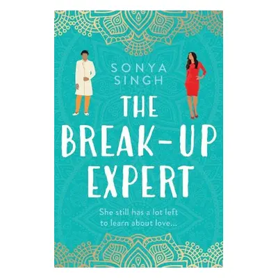 Breakup Expert - Singh, Sonya