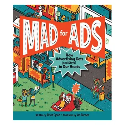 Mad for Ads - Fyvie, Erica