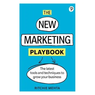 New Marketing Playbook, The - Mehta, Ritchie