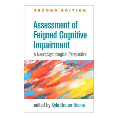 Assessment of Feigned Cognitive Impairment, Second Edition