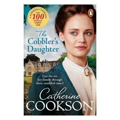 Cobbler's Daughter - Cookson, Catherine