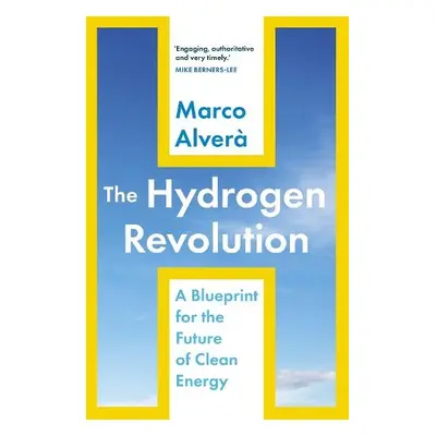 Hydrogen Revolution - Alvera, Marco