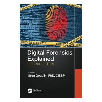 Digital Forensics Explained