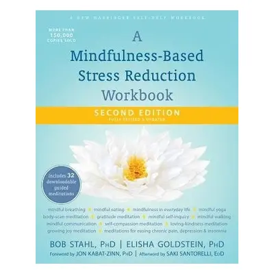 Mindfulness-Based Stress Reduction Workbook - Stahl, Bob