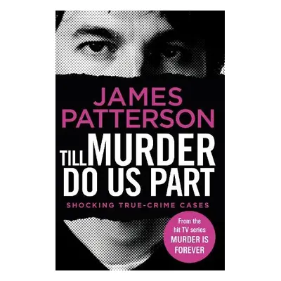 Till Murder Do Us Part - Patterson, James